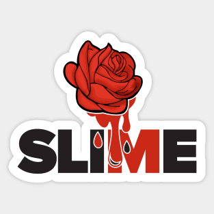 Slime St. Rose Black Sticker